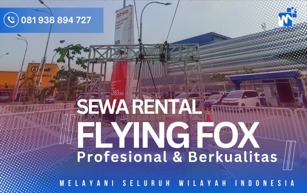 Sewa Rental Flying Fox