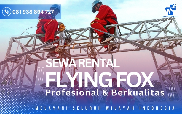 Sewa Rental Flying Fox