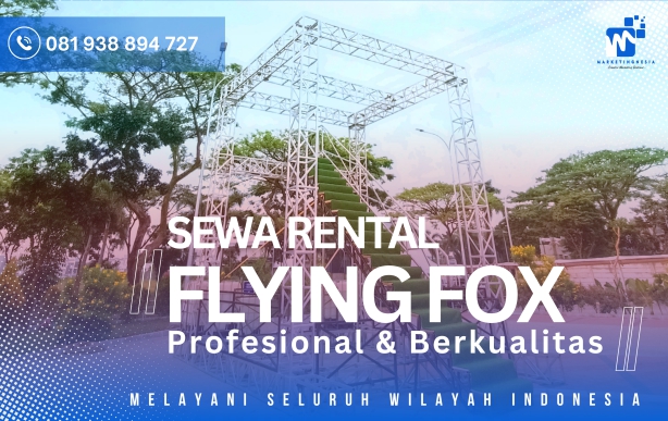 Sewa Rental Flying Fox